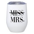 Miss to Mrs. Hot Cold Tumbler