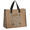 Be Full Of Joy Tote