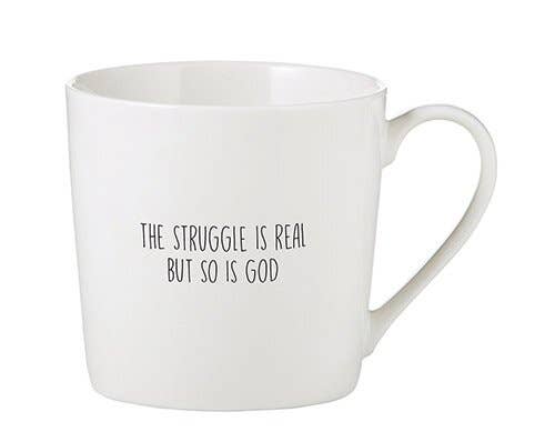 Struggle is Real Cafe Mug